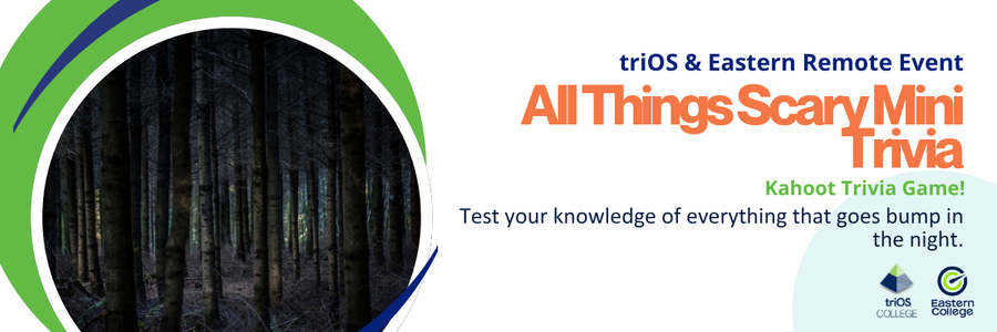 triOS & Eastern Remote Event | All Things Scary Mini Trivia